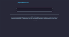 Desktop Screenshot of popbreak.com